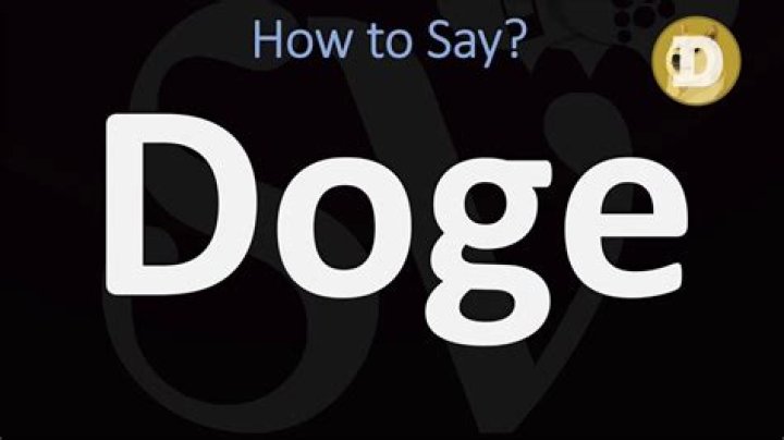 How To Pronounce Doge