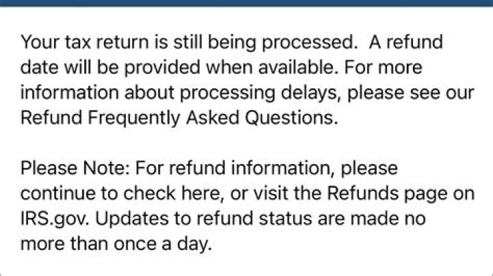 Question: Our Tax Return Is Still Being Processed. A Refund Date Will Be Provided When Available.