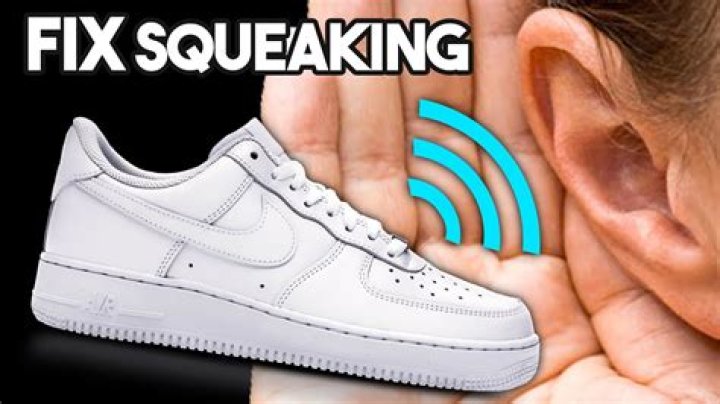 Question: Why Are My Air Force Ones Squeaking