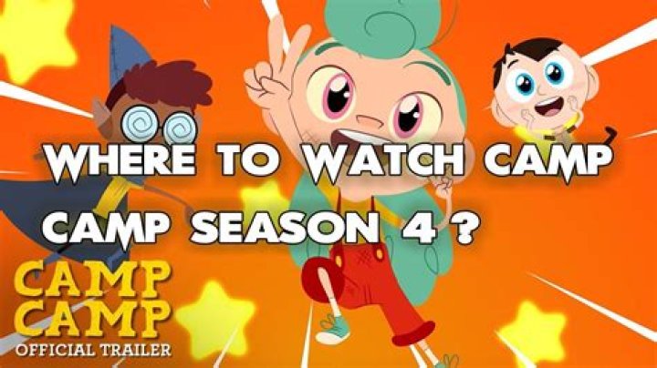 Quick Answer: Where Can I Watch Camp Camp Season 4